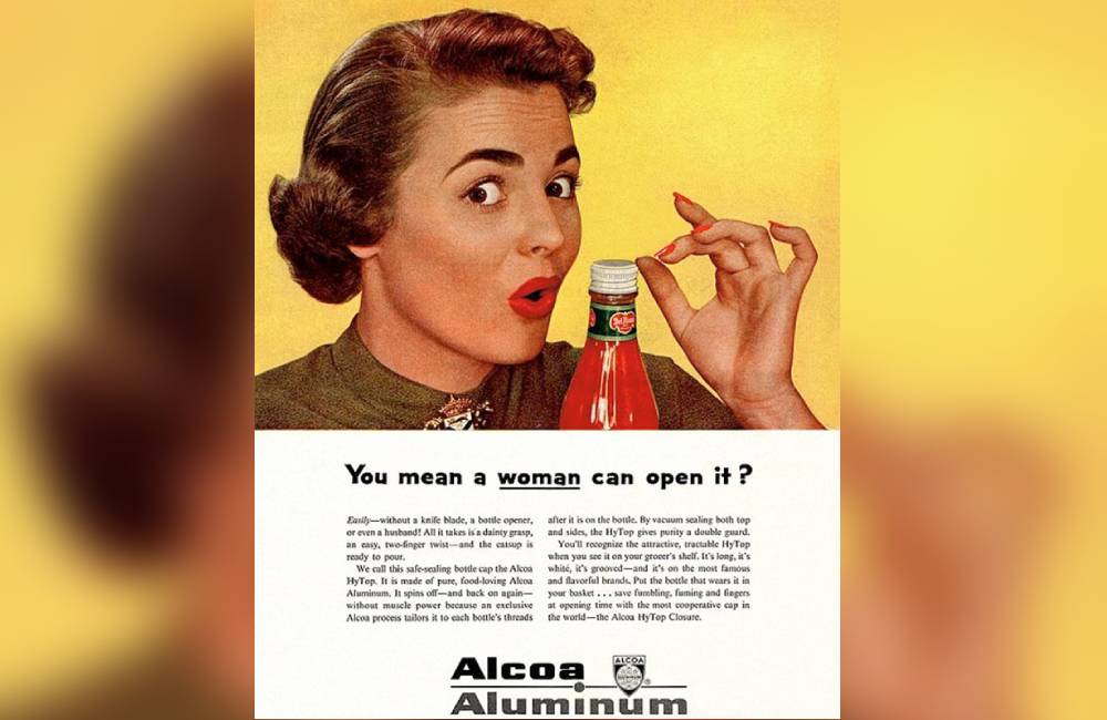 You Mean a Woman Can Open It? ©Retro AdArchives/Alamy